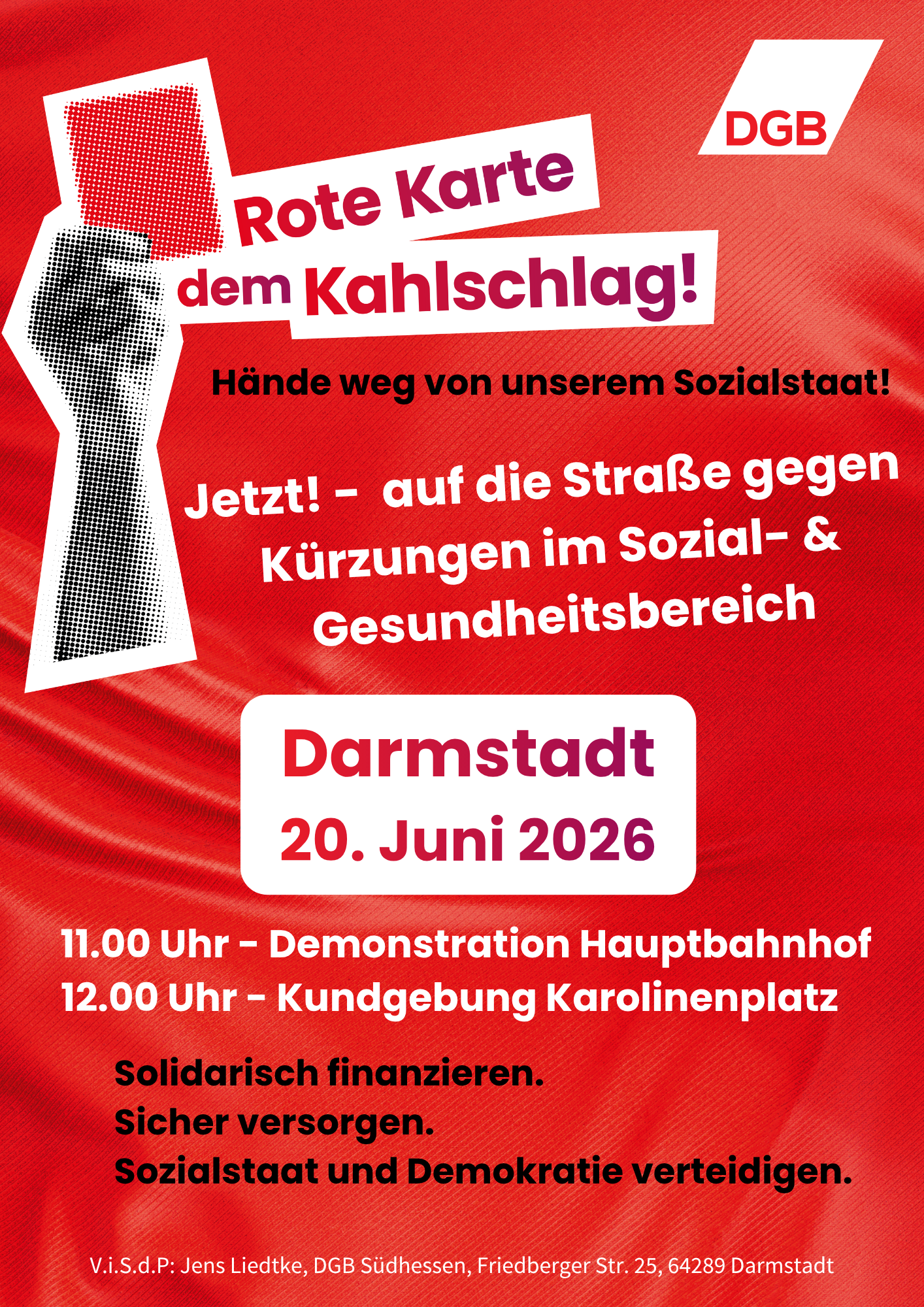 Zukunft statt Kahlschlag Demonstration 20 Juni Darmstadt